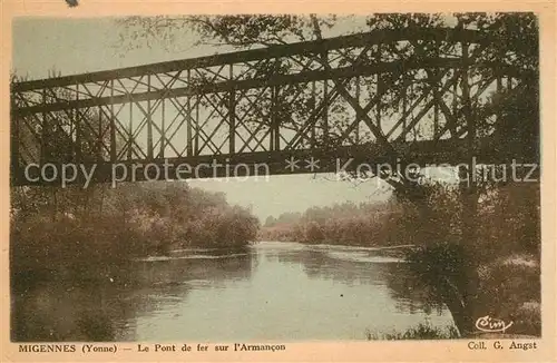 AK / Ansichtskarte Migennes Le Pont de fer sur l Armancon Migennes