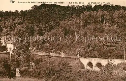 AK / Ansichtskarte Le_Chatenet en Dognon Le Pont sur la Vienne Le_Chatenet en Dognon