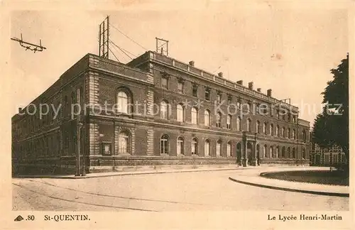 St_Quentin_Aisne Le Lycee Henri Martin St_Quentin_Aisne