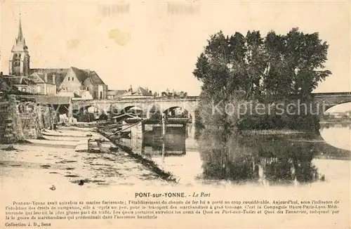 AK / Ansichtskarte Pont sur Yonne Le Port Pont sur Yonne
