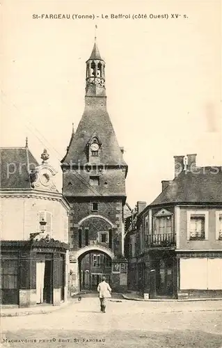 AK / Ansichtskarte Saint Fargeau_Yonne Le Beffroi  Saint Fargeau Yonne