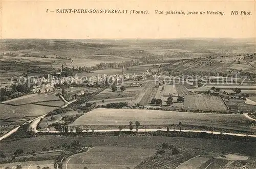 AK / Ansichtskarte Saint Pere sous Vezelay Vue generale prise de Vezelay Saint Pere sous Vezelay