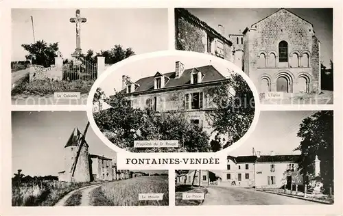 AK / Ansichtskarte Fontaines_Vendee Le Calvaire lEglise Le Moulin La Place Fontaines Vendee