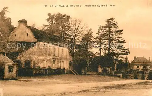 AK / Ansichtskarte La_Chaize le Vicomte Ancienne Eglise Saint Jean La_Chaize le Vicomte