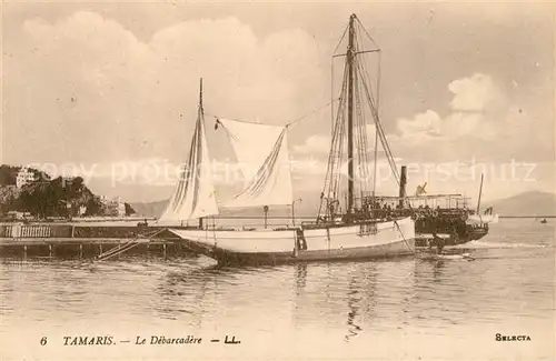 AK / Ansichtskarte Tamaris Le Debarcadere Tamaris