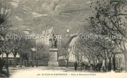 AK / Ansichtskarte Saint Jean de Maurienne Place et Monument Fodere Saint Jean de Maurienne