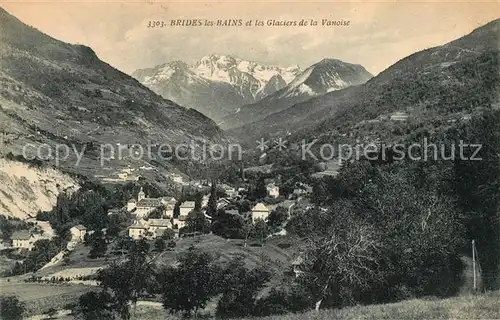 AK / Ansichtskarte Brides les Bains Panorama Glaciers de la Vanoise Alpes Francaises Brides les Bains