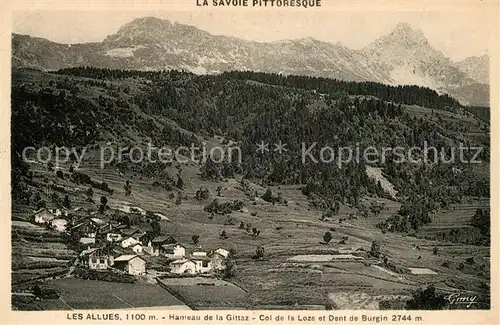 AK / Ansichtskarte Les_Allues Hameau de la Gittaz Col de la Loze Dent de Burgin Alpes Francaises Les_Allues