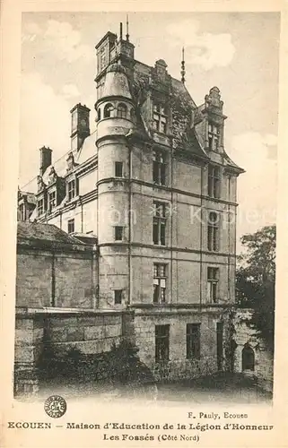 AK / Ansichtskarte Ecouen Maison d Education de la Legion d Honneur Les Fosses Ecouen