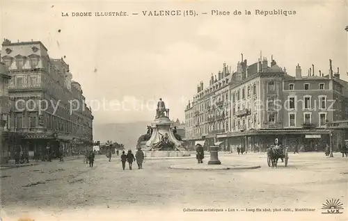 AK / Ansichtskarte Valence_Drome Place de la Republique Valence_Drome