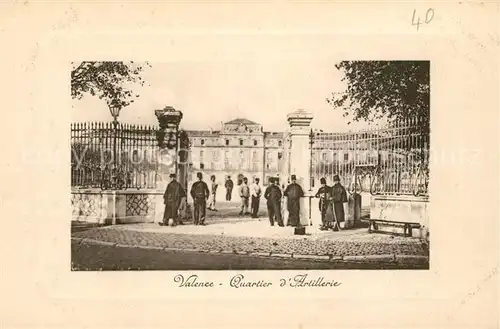 AK / Ansichtskarte Valence_Drome Artillerie Quartier Valence_Drome