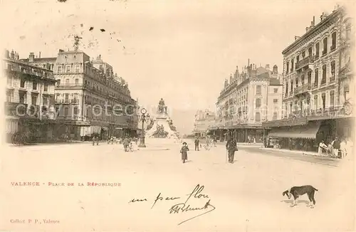 AK / Ansichtskarte Valence_Drome Place de la Republique Valence_Drome