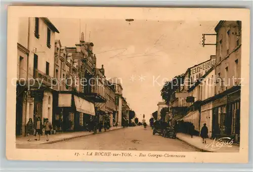 AK / Ansichtskarte La_Roche sur Yon Rue Georges Clemenceau La_Roche sur Yon