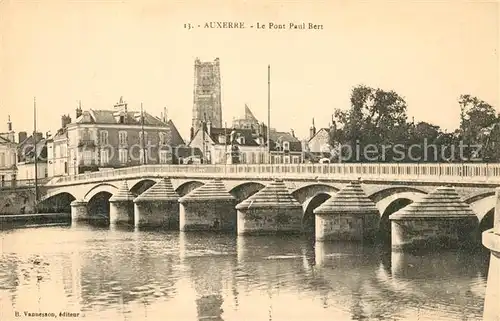 AK / Ansichtskarte Auxerre Pont sur l Yonne Paul Bert Cathedrale Auxerre