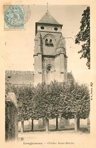 AK / Ansichtskarte Longjumeau Clocher Saint Martin Longjumeau