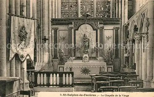 AK / Ansichtskarte Saint Sulpice de Favieres Interieur de la Chapelle de la Vierge Saint Sulpice de Favieres