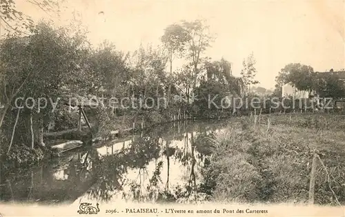 AK / Ansichtskarte Palaiseau Yvette en amont du Pont des Carterets Palaiseau