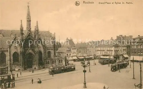 AK / Ansichtskarte Roubaix Grand Place et Eglise St Martin Roubaix