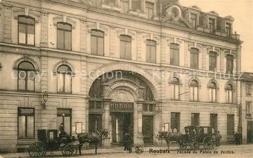 AK / Ansichtskarte Roubaix Facade du Palais de Justice Roubaix
