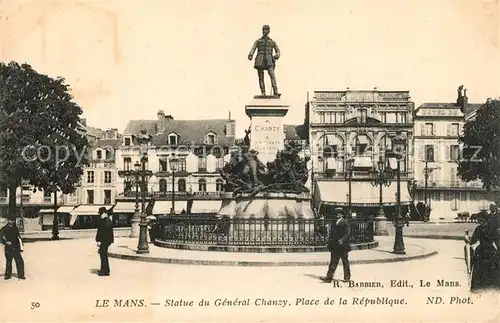 AK / Ansichtskarte Le_Mans_Sarthe Statue du General Chanzy Place de la Republique Le_Mans_Sarthe