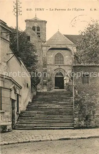 AK / Ansichtskarte Ivry sur Seine Le Perron de l Eglise Ivry sur Seine