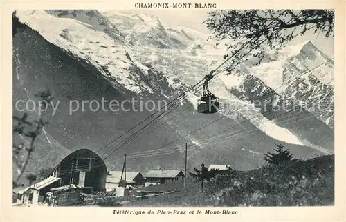 AK / Ansichtskarte Chamonix Teleferique de Plan Praz et le Mont Blanc Alpes Francaises Chamonix