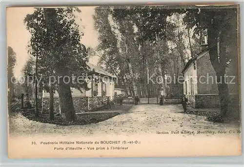 AK / Ansichtskarte Le_Bouchet Saint Nicolas Poudrerie Militaire Nationale Porte d Itteville Le_Bouchet Saint Nicolas