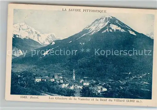 AK / Ansichtskarte Bozel Panorama Glaciers de la Vanoise et Dent du Villard Alpes Francaises Bozel