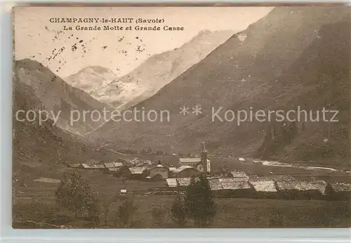 AK / Ansichtskarte Champagny en Vanoise Panorama La Grande Motte et Grande Casse Alpes Francaises Champagny en Vanoise