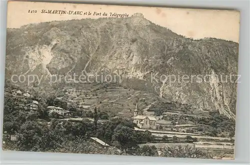 AK / Ansichtskarte Saint Martin d_Arc Panorama Fort du Telegraphe Alpes Saint Martin d Arc
