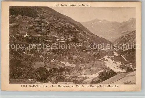 AK / Ansichtskarte Sainte Foy Tarentaise Les Hameaux et Vallee de Bourg Saint Maurice Alpes Sainte Foy Tarentaise