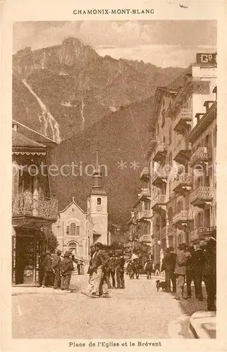 AK / Ansichtskarte Chamonix Place de l Eglise et le Brevent Alpes Francaises Chamonix