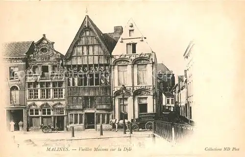 AK / Ansichtskarte Malines_Mechelen_Flandre Vieilles Maisons sur la Dyle Malines_Mechelen_Flandre