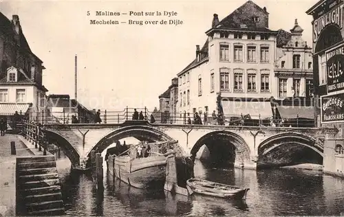 AK / Ansichtskarte Malines_Mechelen_Flandre Pont sur la Dyle Malines_Mechelen_Flandre