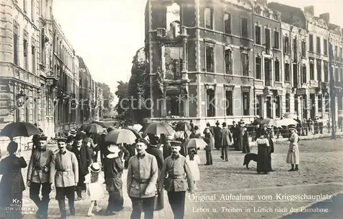AK / Ansichtskarte Luettich Leben und Treiben in Luettich nach der Einnahme Luettich