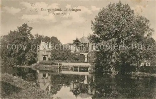 AK / Ansichtskarte Saargemuend Fabrik Kasino Saargemuend