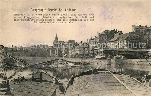 AK / Ansichtskarte Andenne Gesprengte Bruecke Andenne
