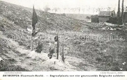 AK / Ansichtskarte Antwerpen_Anvers Begraafplaats van vier gesneuvelde Belgische soldaten Antwerpen Anvers