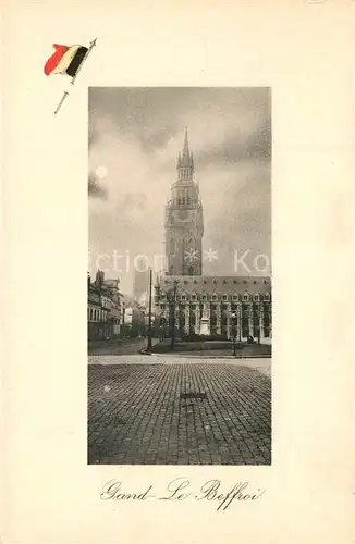 AK / Ansichtskarte Gand_Belgien Le Beffroi Gand Belgien