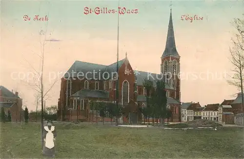 AK / Ansichtskarte Saint Gilles Eglise Saint Gilles