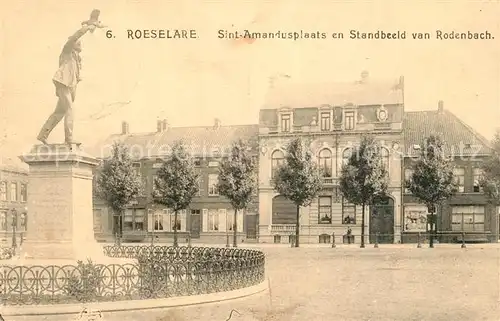 AK / Ansichtskarte Roeselare Sint Amandusplaats en Standbeeld van Rodenbach 