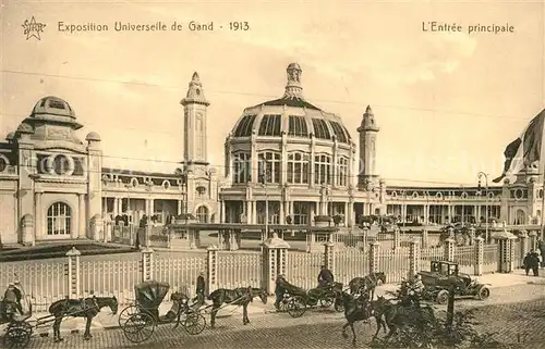 AK / Ansichtskarte Gand_Belgien Exposition Universelle de Gand 1913 Entree principale Gand Belgien