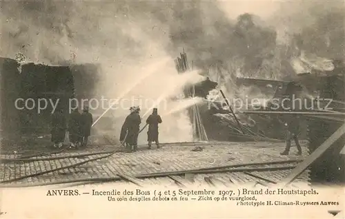 AK / Ansichtskarte Anvers_Antwerpen Incendie des Bois Un coin des piles de bois en feu Anvers Antwerpen