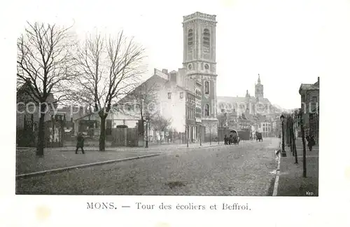 AK / Ansichtskarte Mons_Belgien Tour des ecoliers et Beffroi Mons Belgien