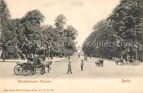 AK / Ansichtskarte Berlin Charlottenburger Chausee Pferdekutschen Berlin