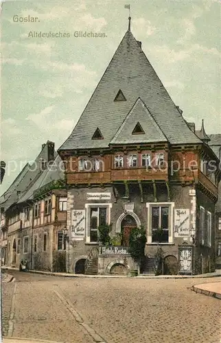 AK / Ansichtskarte Goslar Altdeutsches Gildehaus Goslar