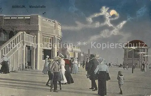 AK / Ansichtskarte Borkum_Nordseebad Wandelhalle bei Mondschein Borkum_Nordseebad