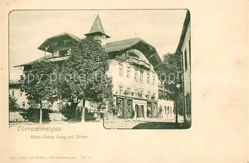 AK / Ansichtskarte Oberammergau Haus Georg Lang sel. Erben Oberammergau