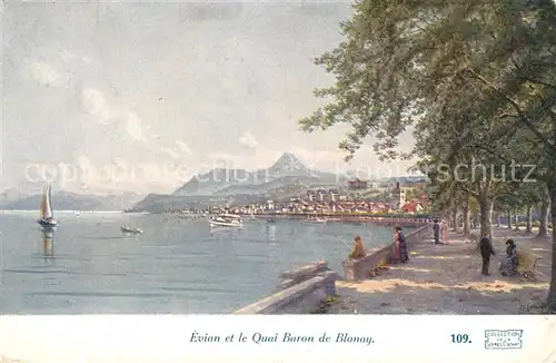 AK / Ansichtskarte Evian les Bains_Haute_Savoie Quai Baron de Blonay Promenade Lac Leman Kuenstlerkarte Evian les Bains_Haute