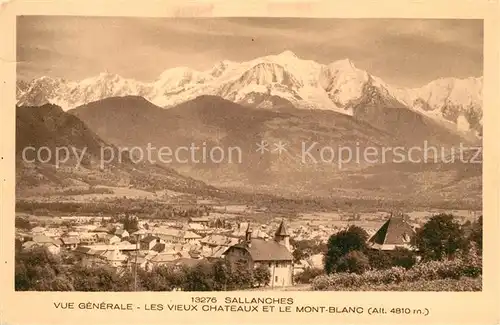 AK / Ansichtskarte Sallanches Panorama Les vieux Chateaux et le Mont Blanc Alpes Francaises Sallanches